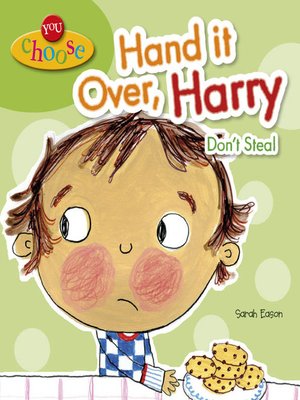 cover image of Hand It Over, Harry Don't Steal
